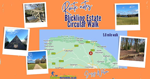 Blickling Estate circular walk route notes and map
